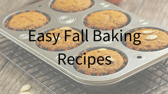 Easy Fall Baking Recipes